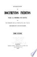 Colección de documentos inéditos para la historia de España