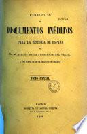 Coleccion de documentos ineditos para la historia de Espana