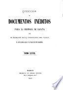 Colección de documentos inéditos para la historia de España ...
