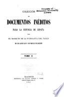 Colección de documentos inéditos para la historia de España