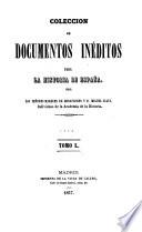 Colección de documentos inéditos para la historia de España