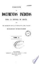 Coleccion de documentos ineditos para la historia de Espana