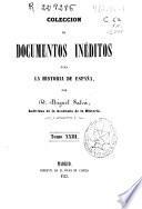 Colección de documentos inéditos para la historia de España