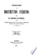 Coleccion de documentos ineditos para la historia de Espana. Por Martin Fernandez Navarete, Miguel Salva y Pedro Sainz de Baranda