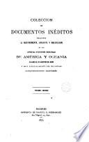 Colección de documentos inéditos relativos al descubrimiento, conquista y colonización de las posesiones españoles en América y Occeanía [sic], sacados bajo la direccion de J.F. Pacheco, F. de Cárdenas y L. Torres de Mendoza