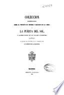 Colección de documentos oficiales sobre el proyecto de reforma y ejecución de las obras de la Puerta del Sol y alineaciones de las calles afluentes