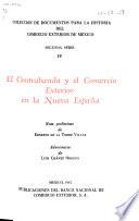 Colección de documentos para la historia del comercio exterior de México