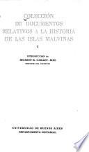 Colección de documentos relativos a la historia de las Islas Malvinas