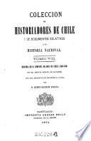 Colección de historiadores de Chile y documentos relativos a la historia nacional