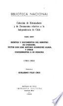 Colección de historiadores i de documentos relativos a la independencia de Chile