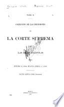 Colección de Las Decisiones de la Corte Suprema de Las Islas Filippinas ...