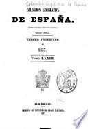Coleccion de las leyes, decretos y declaraciones de las Cortes