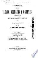 Colección de las leyes, decretos y órdenes expedidas por el Congreso nacional y por el supremo gobierno en el año de 1850