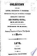 Colección de las leyes y decretos expedidos por los supremos poderes legislativo, conservador y ejecutivo