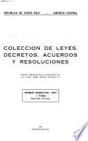 Colección de leyes, decretos, acuerdos y resoluciones