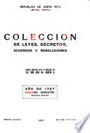 Colección de leyes, decretos, acuerdos y resoluciones