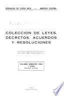 Colección de leyes, decretos, acuerdos y resoluciones