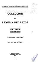 Colección de leyes, decretos, acuerdos y resoluciones