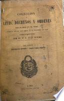 Coleccion de leyes, decretos y órdenes publicadas en el Perú desde el año de 1821 hasta 31 de diciembre de 1859 reimpr. por orden de materias por J. Oviedo