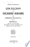 Colección de leyes, decretos y resoluciones emanados de los poderes legislativo y ejecutivo de la républica