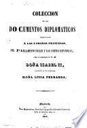 Coleccion de los documentos diplomaticos presentados á las Camaras francesas