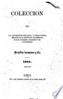 Colección de los documentos oficiales y otras piezas relativas al contrato celebrado por el Supremo Gobierno con los señores Dreyffus Hermanos y Ca