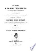 Colección de los Viages y descubrimientos que hicieron por mar los Espannoles desde fines del siglo XV.