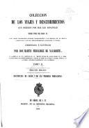 Coleccion de los viages y descubrimientos que hicieron por mar los Espanoles desde fines del Siglo XV