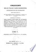 Colección de los viages y descubrimientos que hicieron por mar los españoles desde fines del siglo XV