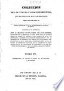 Colección de los viajes y descubrimientos que hicieron por mar los Españoles desde fines del siglo XV con varios documentos inéditos concernientes a la historia de la marina castellana y de los establecimientos españoles en Indias