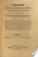 Coleccion de los viajes y descubrimientos que hicieron por mar los Españoles desde fines del siglo XV