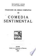 Colección de obras completas: Comedia sentimental