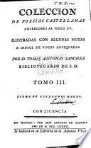 Coleccion de poesias castellanas anteriores al siglo XV.