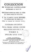 Colección de poesías castellanas anteriores al siglo xv, ilustr. con notas por T.A. Sanchez