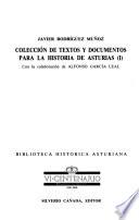 Colección de textos y documentos para la historia de Asturias