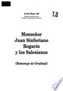 Colección del centenario salesiano: Monseñor Juan Sinforiano Bogarín y los salesianos