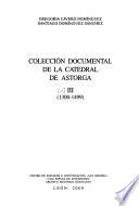 Colección documental de la Catedral de Astorga