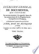 Coleccion General De Documentos Tocantes A La Persecucion, Que Los Regulares de la Compania suscitaron y signieron tenázmente por medio des sus Jueces Conservadores, y ganando algunos Ministros Seculares desde 1644 hasta 1660, Contra ... Bernardino De Cardenas, ... Obispo del Paraguay