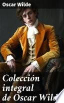 Colección integral de Oscar Wilde