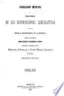 Coleccion legislativa completa de la Republica Mexicana con todas las disposiciones expedidas para la Federacion, el Distrito y los territorios federales