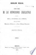 Colección legislativa completa de la republica Mexicana con todas las disposiciones expedidas para la federacion, el distrito y los territorios federales...