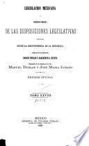 Coleccion legislativa completa de la Republica Mexicana con todas las disposiciones expedidas para la Federacion, el Distrito y los territorios federales