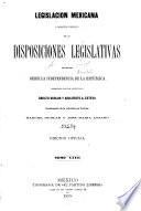Coleccion legislativa completa de la Republica Mexicana con todas las disposiciones expedidas para la Federacion, el Distrito y los territorios federales