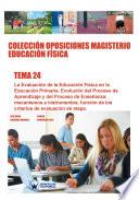 Colección Oposiciones Magisterio Educación Física. Tema 24
