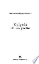 Colgada de un piolín