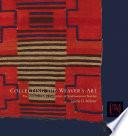 Collecting the Weaver's Art