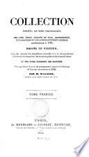 Collection complète, par ordre chronologique, des lois, édits, traités de paix, ordonnances, déclarations et règlemens d'intérêt général antérieurs à 1789