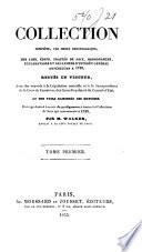 Collection complète, par ordre chronologique, des lois, édits, traités de paix, ordonnances, déclarations et réglemens d'intérêt général antérieurs à 1789, restés en vigueur