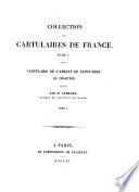 Collection de documents inédits sur l'histoire de France