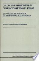Collective Phenomena in Current-carrying Plasmas
